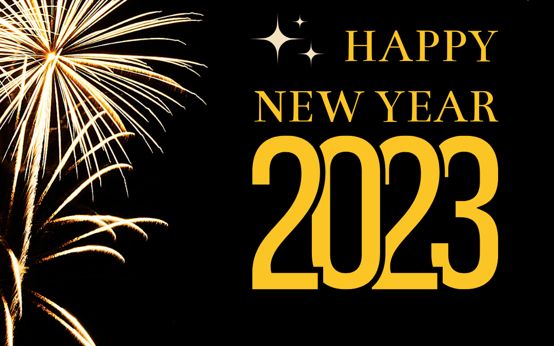 Happy New Year! Welcome to 2023